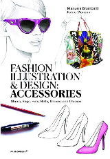 FASHION ILLUSTRATION AND DESIGN: ACCESSORIES