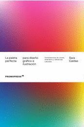 LA PALETA PERFECTA PARA DISEO GRAFICO E ILUSTRACION