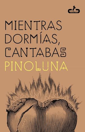 MIENTRAS DORMAS, CANTABAS