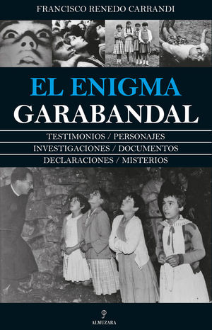 EL ENIGMA GARABANDAL