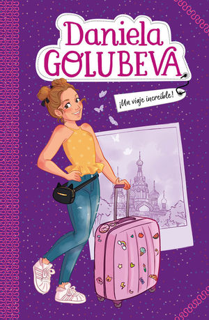 DANIELA GOLUBEVA 1. UN VIAJE INCREBLE!