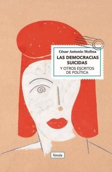 LAS DEMOCRACIAS SUICIDAS