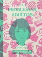 PROBLEMAS DE ADULTOS: CLCULO Y LGICA