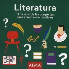 LITERATURA. EL DESAFIO DE LAS PREGUNTAS PARA AMANTES DE LOS LIBROS