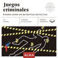 JUEGOS CRIMINALES: PIENSA COMO UN AUTENTICO DETECTIVE