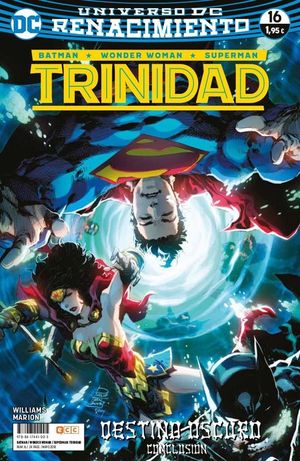 BATMAN/SUPERMAN/WONDER WOMAN: TRINIDAD NM. 16 (RENACIMIENTO)