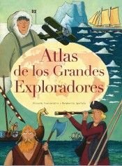 ATLAS DE LOS GRANDES EXPLORADORES