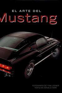 EL ARTE DEL MUSTANG