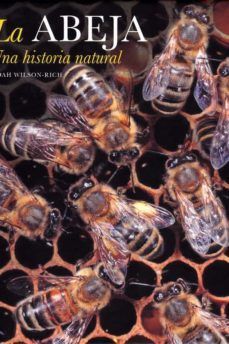 LA ABEJA. UNA HISTORIA NATURAL