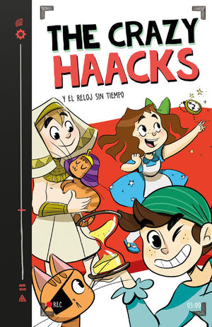 THE CRAZY HAACKS 3: EL RELOJ SIN TIEMPO