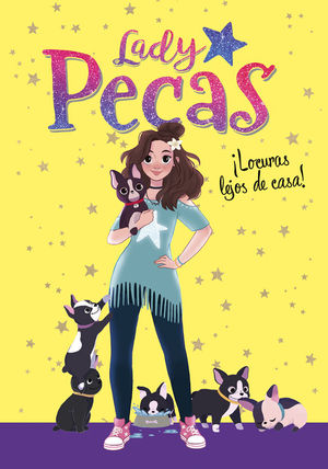 LADY PECAS: LOCURAS LEJOS DE CASA!