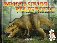 DINOSAURIOS PELIGROSOS