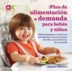 PLAN DE ALIMENTACIN A DEMANDA PARA BEBS Y NIOS