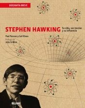 BIOGRAFA BREVE. STEPHEN HAWKING