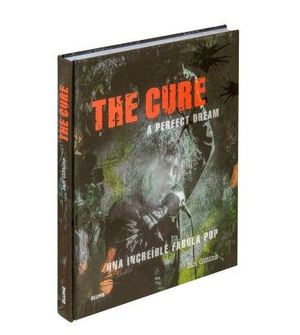 THE CURE. A PERFECT DREAM