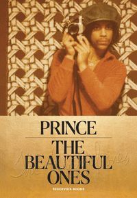 PRINCE: THE BEAUTIFUL ONES