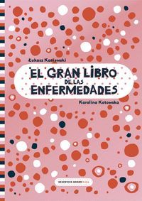 EL GRAN LIBRO DE LAS ENFERMEDADES