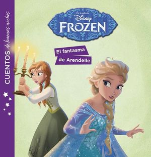 FROZEN: EL FANTASMA DE ARENDELLE