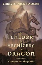 EL TENEDOR, LA HECHICERA Y EL DRAGN