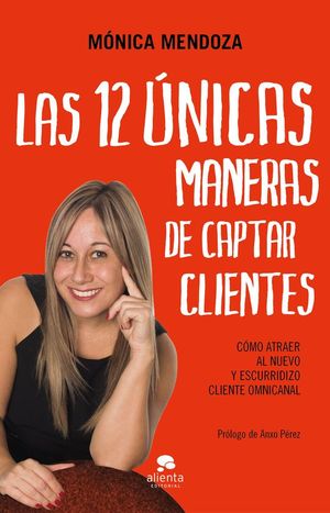 LAS 12 �NICAS MANERAS DE CAPTAR CLIENTES