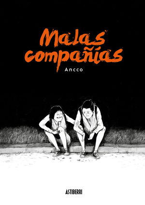 MALAS COMPAIAS