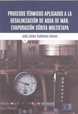 PROCESOS TRMICOS APLICADOS A LA DESALINIZACIN DE AGUA DE MAR. E