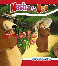 OSO EST� ENAMORADO. MASHA Y EL OSO
