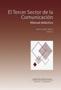 EL TERCER SECTOR DE LA COMUNICACIN. MANUAL DIDCTICO