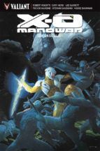 VALIANT: X-O MANOWAR (EDICION DE LUJO 1)