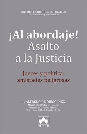 AL ABORDAJE! ASALTO A LA JUSTICIA