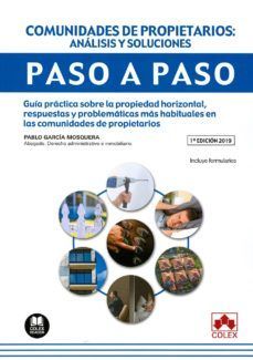 COMUNIDADES DE PROPIETARIOS: ANLISIS Y SOLUCIONES. PASO A PASO