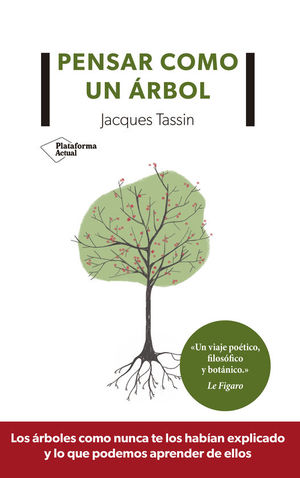 PENSAR COMO UN ARBOL