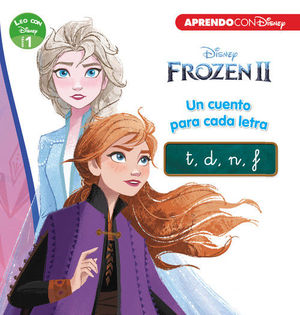 FROZEN II: UN CUENTO PARA CADA LETRA T, D, N, F