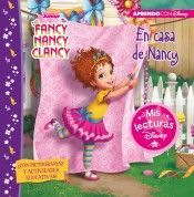 FANCY NANCY CLANCY. EN CASA DE FANCY NANCY (MIS LECTURAS DISNEY)