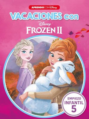 VACACIONES CON FROZEN II. EMPIEZO... INFANTIL 5