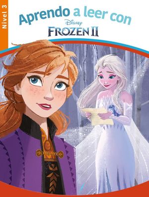 APRENDO A LEER CON FROZEN II. NIVEL 3 (APRENDO A LEER CON DISNEY