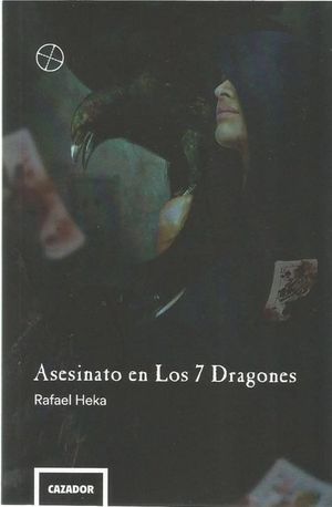 ASESINATO EN LOS 7 DRAGONES