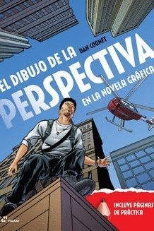 EL DIBUJO DE LA PERSPECTIVA EN LA NOVELA GRFICA