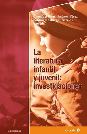 LA LITERATURA INFANTIL Y JUVENIL.: INVESTIGACIONES