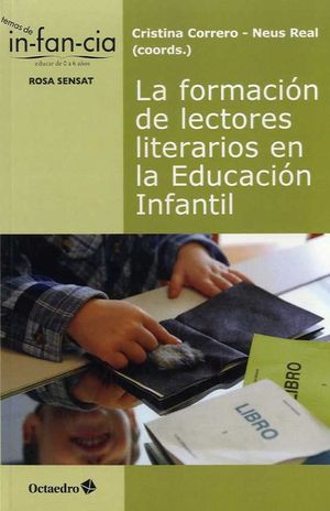 LA FORMACIN DE LECTORES LITERARIOS EN LA EDUCACIN INFANTIL