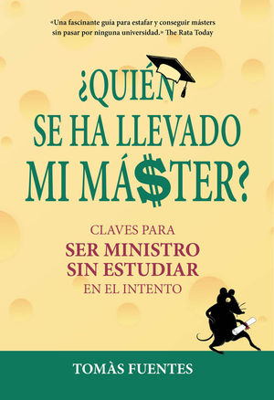 QUIN SE HA LLEVADO MI MSTER?