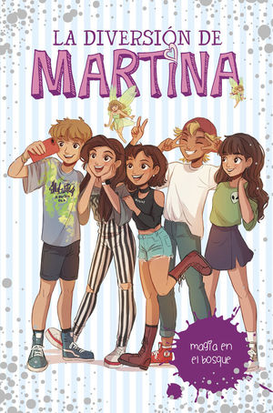 LA DIVERSIN DE MARTINA 6: MAGIA EN EL BOSQUE