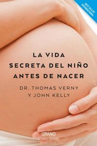 LA VIDA SECRETA DEL NI�O ANTES DE NACER