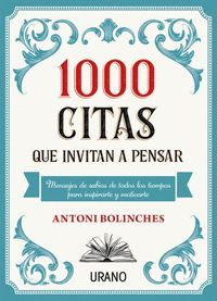 1000 CITAS QUE INVITAN A PENSAR