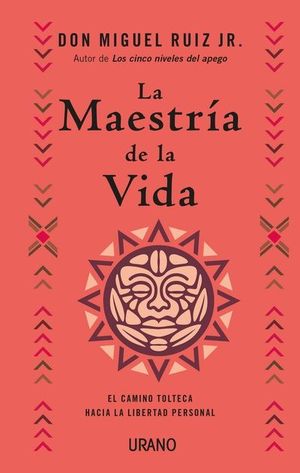 LA MAESTR�A DE LA VIDA