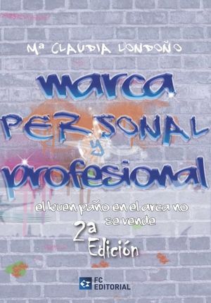 MARCA PERSONAL Y PROFESIONAL