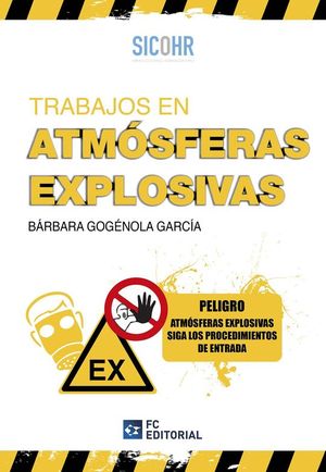 TRABAJOS EN ATMOSFEREAS EXPLOSIVAS