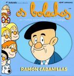 OS BOLECHAS. RAMN CABANILLAS