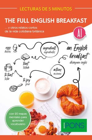 LECTURAS 5 MIN THE FULL ENGLISH BREAKFAST A1