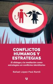 CONFLICTOS HUMANOS Y ESTRATEGIAS